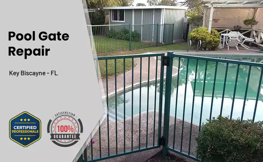 Pool Gate Repair Key Biscayne - FL